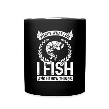 That's what I'm doing I fish and I know Di - Full Colour Mug - black - Front