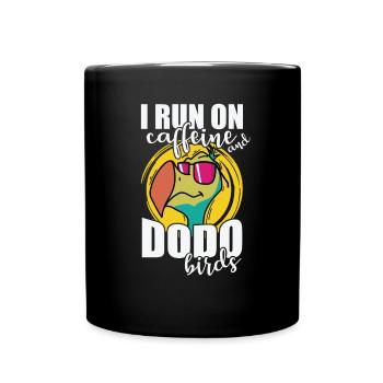 Je cours sur Caffeine et Dodo Birds Tier - Mug uni - noir - Devant