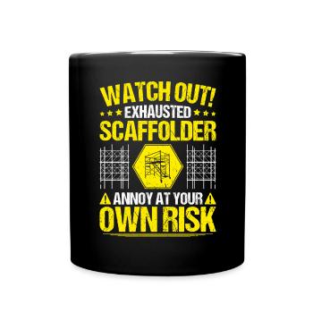 Scaffolding Scaffolding Scaffolding Scaffolding Assembler Scaffolder - Full Colour Mug - black - Front