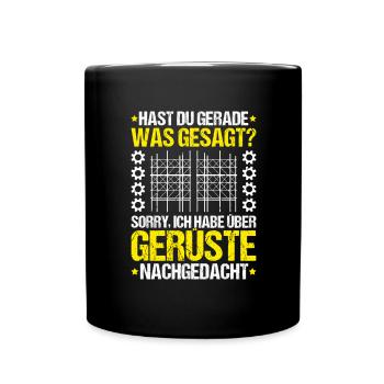 Gerüstbauer Gerüstbau Gerüstmonteur Scaffolder - Tasse einfarbig - Schwarz - Vorne