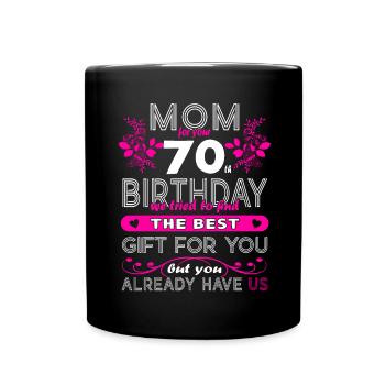 Funny Birthday Wishes Women 70th Birthday - Full Colour Mug - black - Front