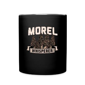 Morel Whisperer I Funny Mycologist Mushroom - Tasse einfarbig - Schwarz - Vorne