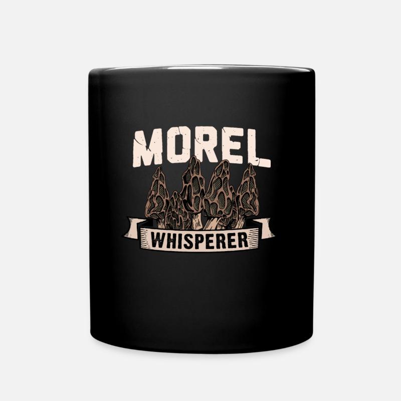 Morel Whisperer I Funny Mycologist Mushroom - Tasse einfarbig - Schwarz