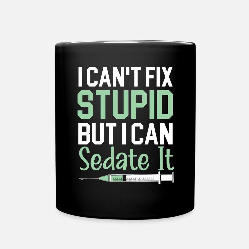 Je ne peux pas guérir la stupidité, mais je peux - Mug uni - noir