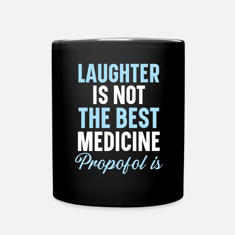 La risata non è la migliore medicina - Propofol scho - Tazza monocolore - nero