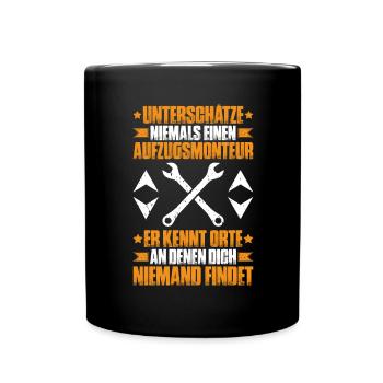 Aufzugsmonteur Aufzugsmechaniker Elevator Mechanic - Tasse einfarbig - Schwarz - Vorne