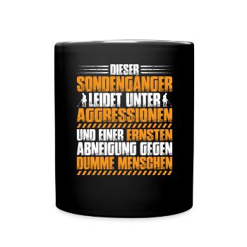 Sondengänger Sondler Metalldetektor Detectorist - Tasse einfarbig - Schwarz - Vorne