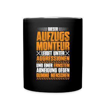 Aufzugsmonteur Aufzugsmechaniker Elevator Mechanic - Tasse einfarbig - Schwarz - Vorne