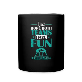 J’espère juste que les deux équipes auront du plaisir à lutter - Mug uni - noir - Devant
