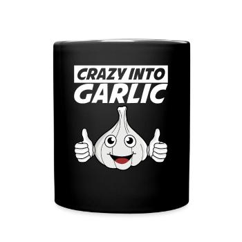 Crazy into Garlic - Tasse einfarbig - Schwarz - Vorne