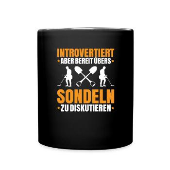 Sondengänger Sondler Metalldetektor Detectorist - Tasse einfarbig - Schwarz - Vorne