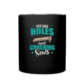 Hitting Holes and Crushing Souls Cornhole - Full Colour Mug - black - Front
