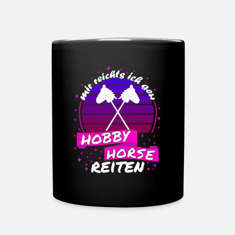 Hobby Horsing Mädchen Geschenk Steckenpferd reiten - Tasse einfarbig - Schwarz