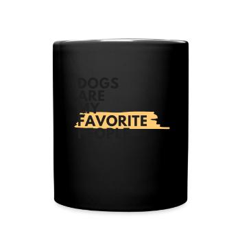 Dogs Are My Favorite People - Full Colour Mug - black - Front