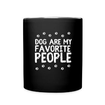 Dogs Are My Favorite People - Full Colour Mug - black - Front