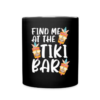Retrouvez-moi dans le bar tiki de luau party tiki bar - Mug uni - noir - Devant