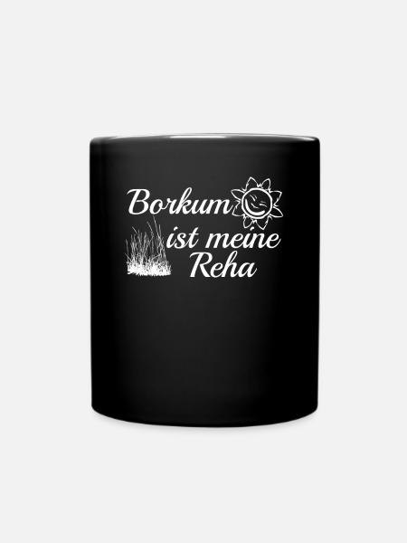 Borkum Nordsee Urlaub - Tasse einfarbig - Schwarz