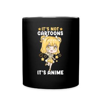 It's Not Cartoons It' Anime I Chibi Kawaii Otaku - Full Colour Mug - black - Front