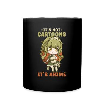 It's Not Cartoons It' Anime I Chibi Kawaii Otaku - Full Colour Mug - black - Front