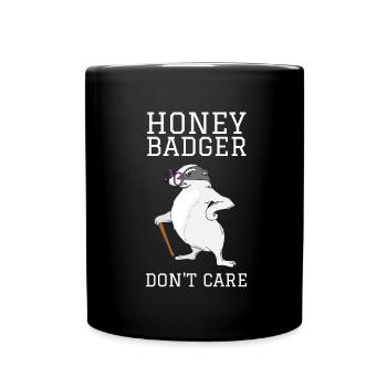 Honey Badger Don't Care - Tasse einfarbig - Schwarz - Vorne