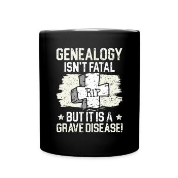 Genealogie ist nicht tödlich, aber eine ernste Kra - Tasse einfarbig - Schwarz - Vorne