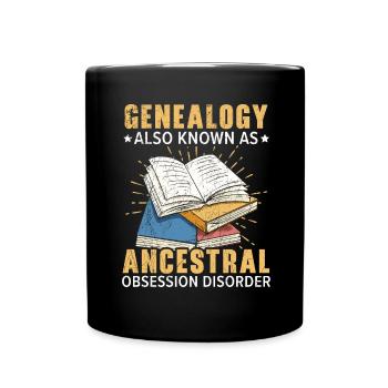 Genealogy known as ancestral possession disorder - Full Colour Mug - black - Front