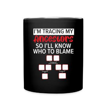 Je retrouve mes ancêtres pour savoir qui - Mug uni - noir - Devant