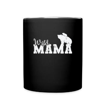Wild Mama Bär Wald Tier - Tasse einfarbig - Schwarz - Vorne