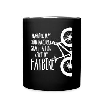 Fatbike Spruch Fat Bike - Tasse einfarbig - Schwarz - Vorne