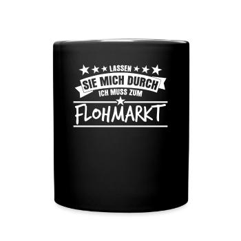 Flohmarkt Spruch Trödelmarkt - Tasse einfarbig - Schwarz - Vorne