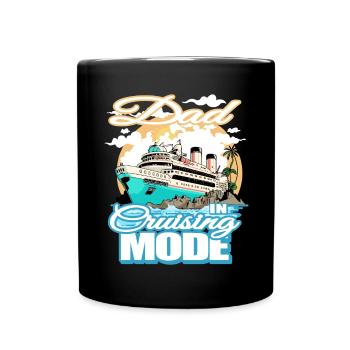 Dad in cruise mode holiday boat trip - Full Colour Mug - black - Front
