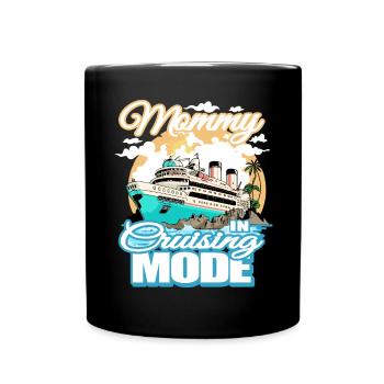 Mommy Cruising Fashion Boat Trip On Vacation - Full Colour Mug - black - Front