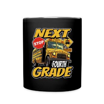 Next stop: 4th grade - school bus - Full Colour Mug - black - Front