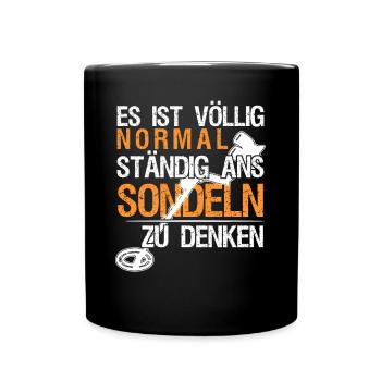 Sondeln Metalldetektor Witz Sondler - Tasse einfarbig - Schwarz - Vorne
