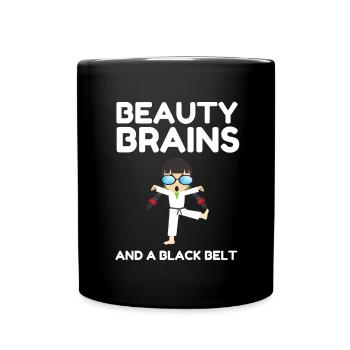 Beauty Brains And A Black Belt - Full Colour Mug - black - Front