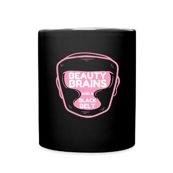 Beauty Brains And A Black Belt - Full Colour Mug - black - Front