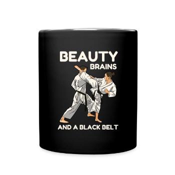 Beauty Brains And A Black Belt - Full Colour Mug - black - Front