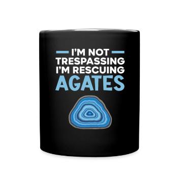 I'm not an intruder, I'm saving agates - Full Colour Mug - black - Front