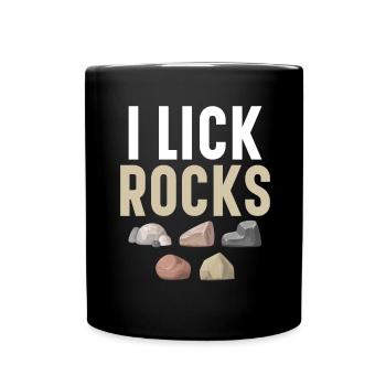 Je lèche les roches, la géologie, le lévrier, la collecte de pierres - Mug uni - noir - Devant