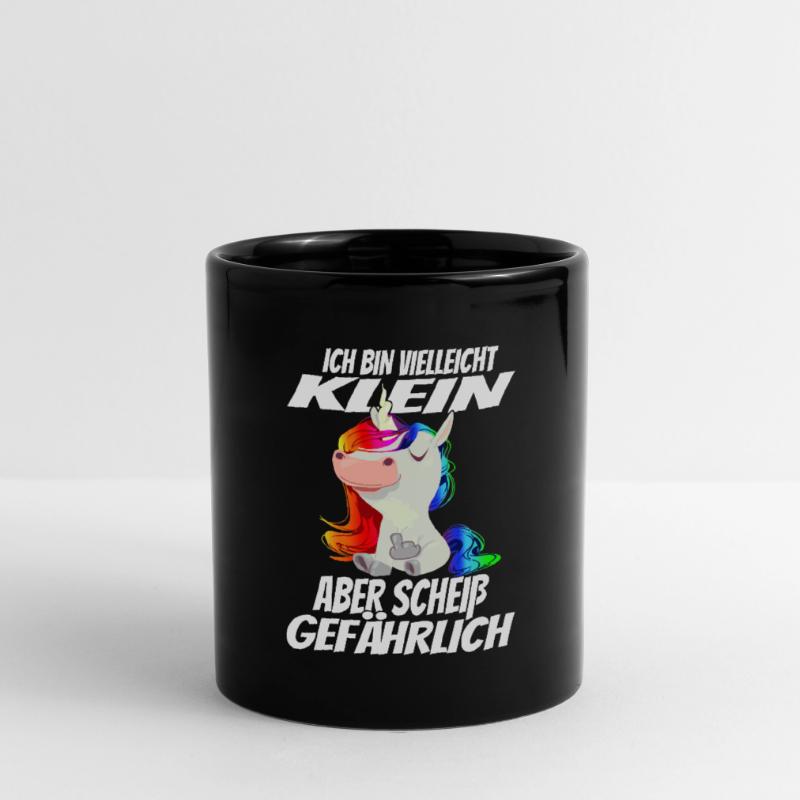 vielleicht klein aber Scheiß Gefährlich Einhorn Tasse einfarbig
