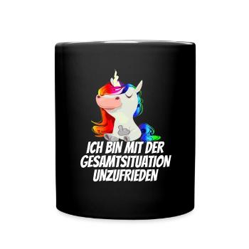 Ich bin mit der Gesamtsituation Unzufrieden - - Tasse einfarbig - Schwarz - Vorne