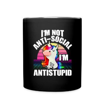 Je ne suis pas anti-social, je suis anti-stupide - - Mug uni - noir - Devant