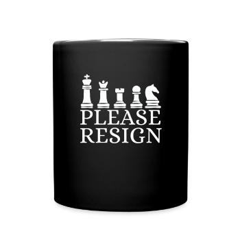 Échecs Veuillez démissionner - Mug uni - noir - Devant