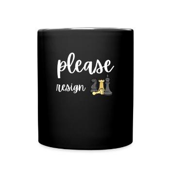 Échecs S’il vous plaît démissionnez - Mug uni - noir - Devant
