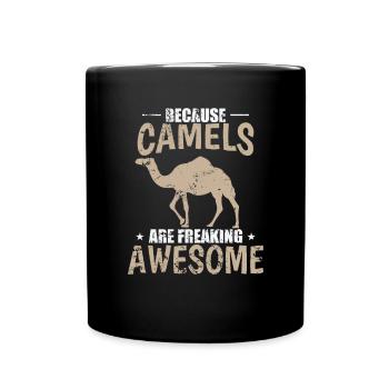 Because Camels are freaking Awesome Wüste - Tasse einfarbig - Schwarz - Vorne