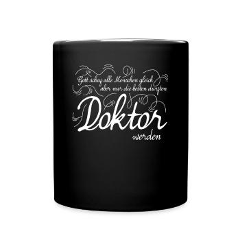Doktortitel Doktorarbeit bester Doktor - Tasse einfarbig - Schwarz - Vorne