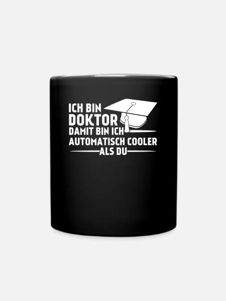 Doktortitel Doktorarbeit cooler Doktor - Tasse einfarbig - Schwarz