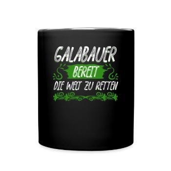 Galabau Galabauer Garten Gärtner - Tasse einfarbig - Schwarz - Vorne