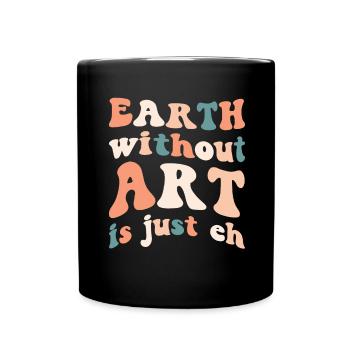 Art Teacher Funny Saying Art Course Art Class - Full Colour Mug - black - Front