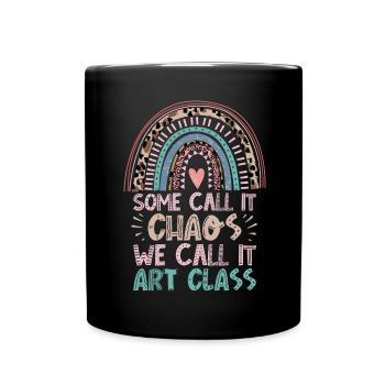 Kunstlehrer Lustiger Spruch Kunstkurs Kunstklasse - Tasse einfarbig - Schwarz - Vorne